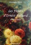 Les fleurs d'Ernest Filliard 1868-1933