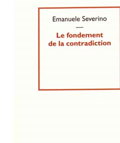 Le fondement de la contradiction