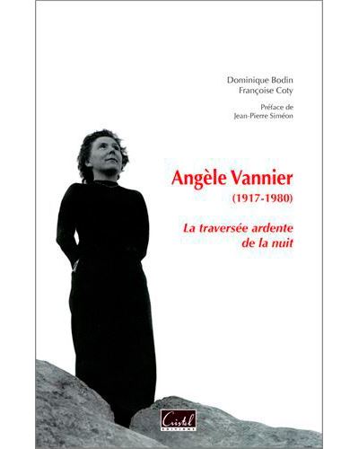 Angèle Vannier, 1917-1980