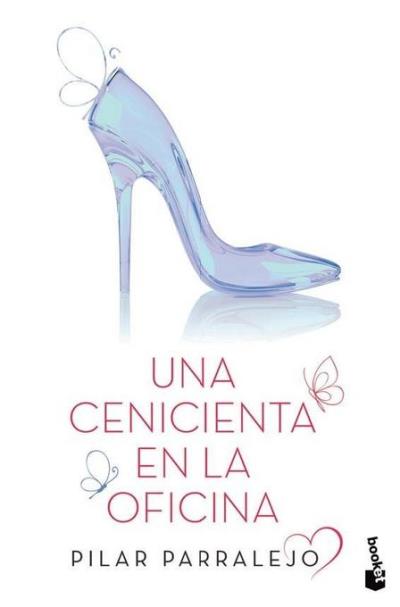 UNA CENICIENTA EN LA OFICINA