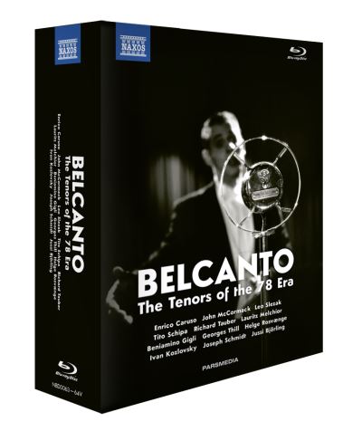 Bel Canto The Tenors of the 78 Era Blu-ray