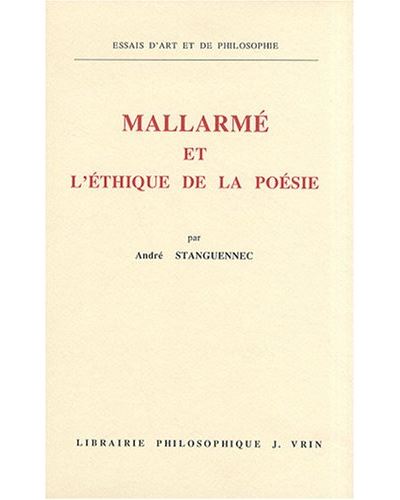 Mallarme et l'ethique de la poesie