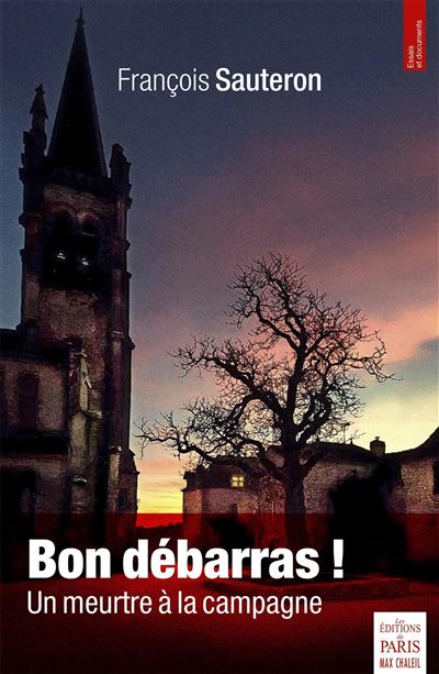 Bon débarras !