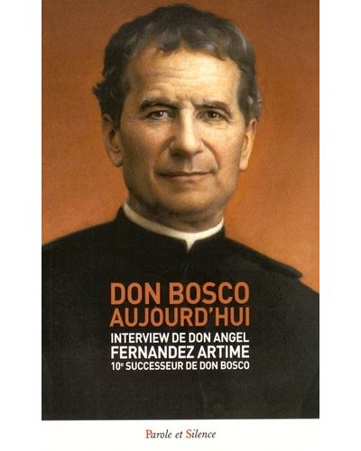 Don bosco aujourd hui -  Artime a-f - broché
