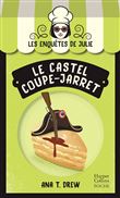 Le Castel coupe-jarret