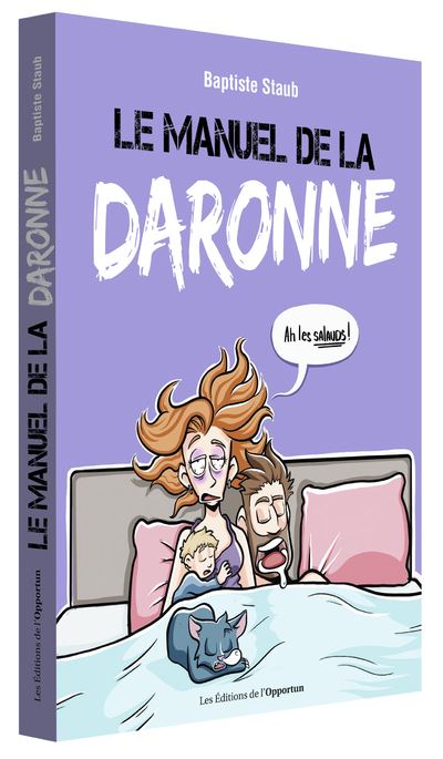 Le manuel de la daronne - Baptiste Staub - broché