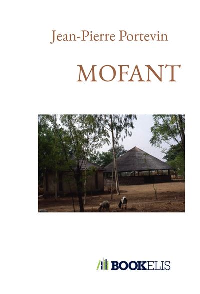 Mofant - Jean-Pierre Portevin - broché