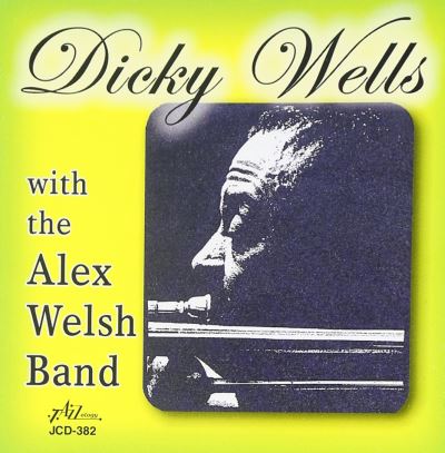 Dicky wells with alex welsh band