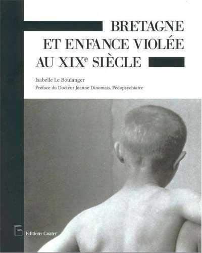Bretagne et enfance violée au XIXème siècle