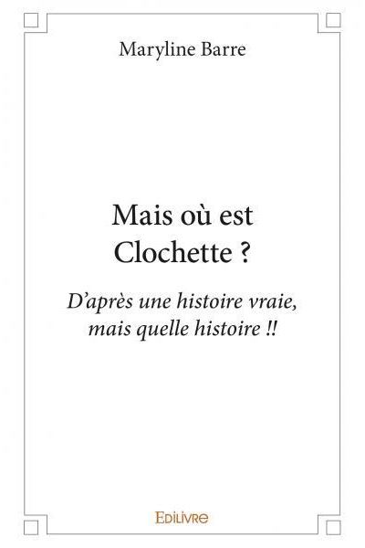 Mais où est Clochette ?