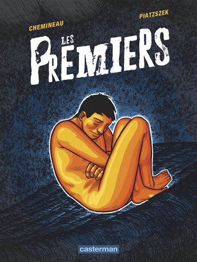 Les Premiers - Stéphane Piatzszek - cartonné