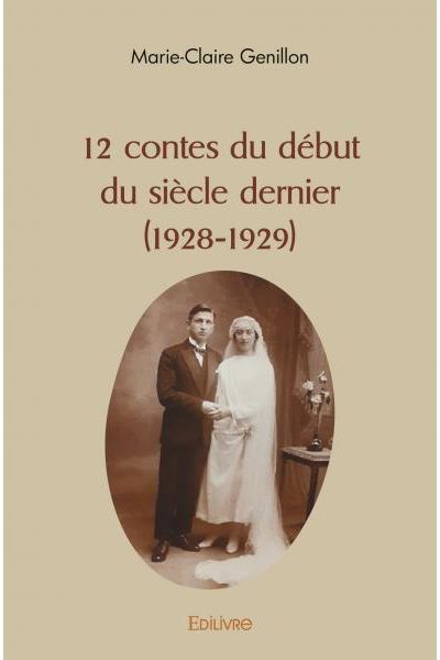 12 contes du début du siècle dernier