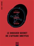 Le dossier secret de l'Affaire Dreyfus