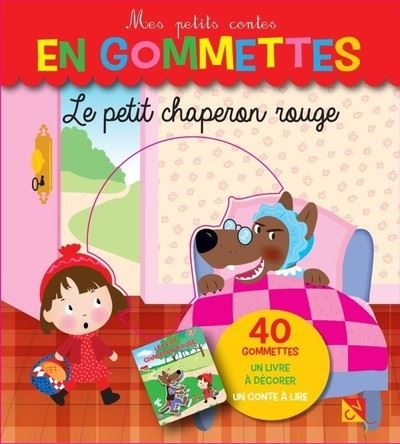 Gommettes 40 - Mes petits contes en gommettes - Le petit chaperon rouge