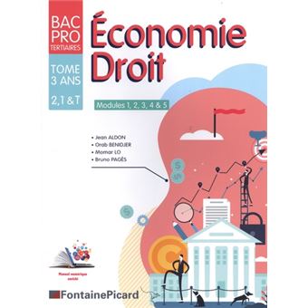 Economie Droit Modules 1 A 5 Premiere Terminale Bac Pro Broche Jean Aldon Orab Benidjer Momar Lo Achat Livre Fnac
