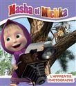 Masha et Michka - L'apprentie photographe
