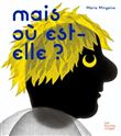 Mais où est-elle ?