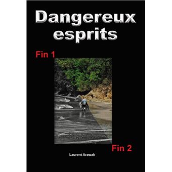 Dangereux esprits