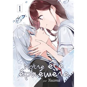 Notre été éphémère