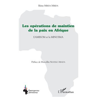 Les opérations de maintien de la paix en Afrique