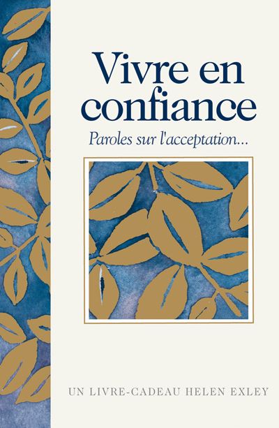 Vivre en confiance