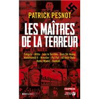 Les maîtres de la terreur