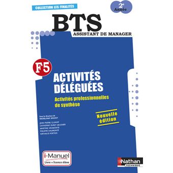 Finalité 5 - Activités déléguées - BTS AM 2e année Les Finalités i-Manuel bi-média - 1