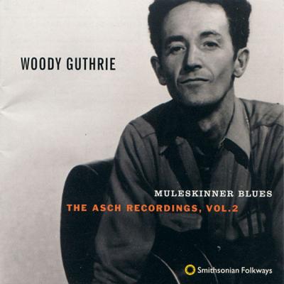 Muleskinner Blues: The Asch Recordings,Vol.2