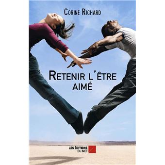 Retenir l'être aimé