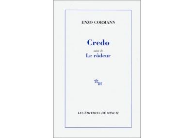 Credo suivi de le rodeur