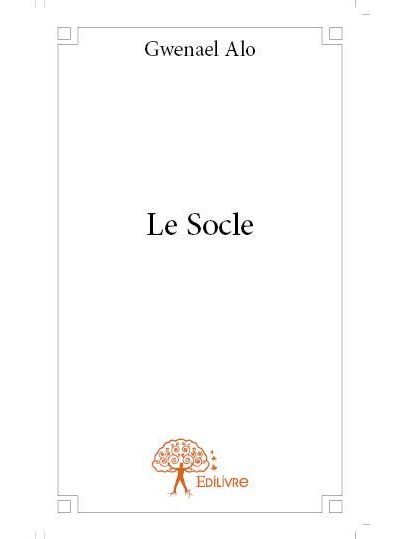 Le socle