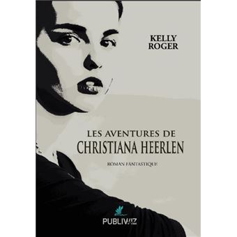 Les aventures de Christiana Heerlen