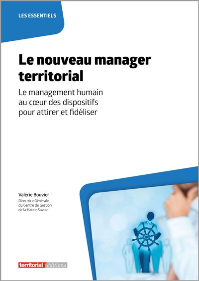 Le nouveau manager territorial - Valérie Bouvier - broché