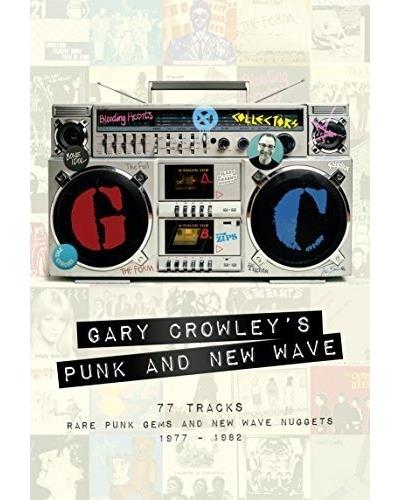 Gary crowley s punk and new wave