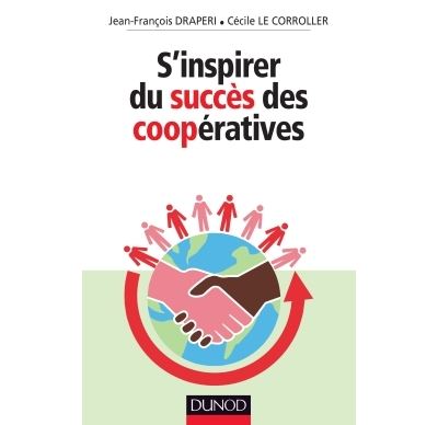 S'inspirer du succès des coopératives