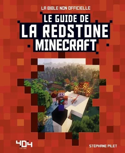 Minecraft le guide de la redstone