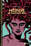 Méduse, le mauvais oeil
