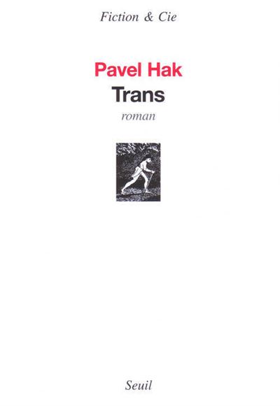 Trans - Pavel Hak - broché