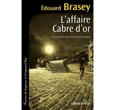 L'affaire Cabre d'or