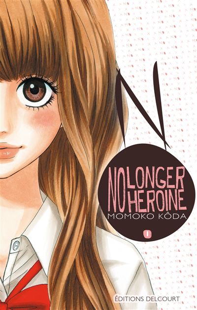 Vol.1 No longer heroine