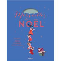 Merveilles de Noël : Les plus beaux contes et chants traditionnels
