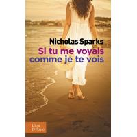 Si tu me voyais comme je te vois