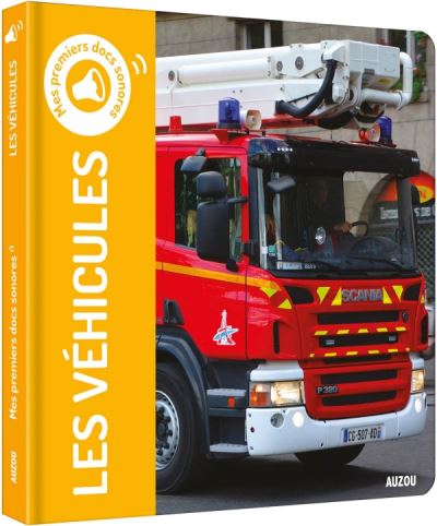 Mes premiers docs sonores - les vehicules