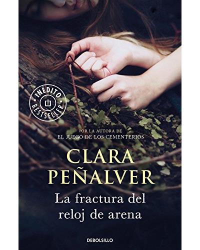 LA FRACTURA DEL RELOJ DE ARENA
