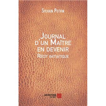 Journal d'un Maître en devenir