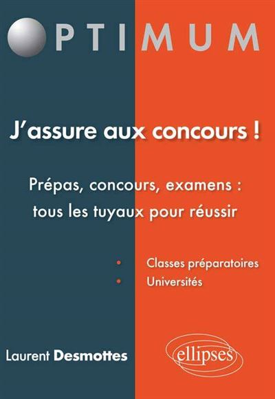 Les clés de la réussite, prépa concours, examens
