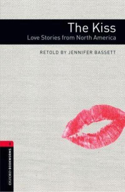 The kiss: love stories from north america