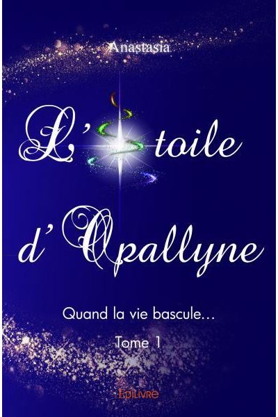 L’étoile d’opallyne