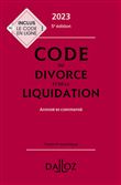 Code du divorce et de la liquidation 2023 5ed - Annoté et commenté