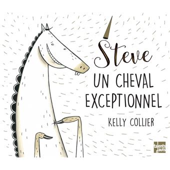 Steve, un cheval exceptionnel